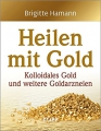 Heilen mit Gold